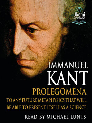 cover image of Prolegomena to Any Future Metaphysics that Will Be Able to Present Itself as a Science